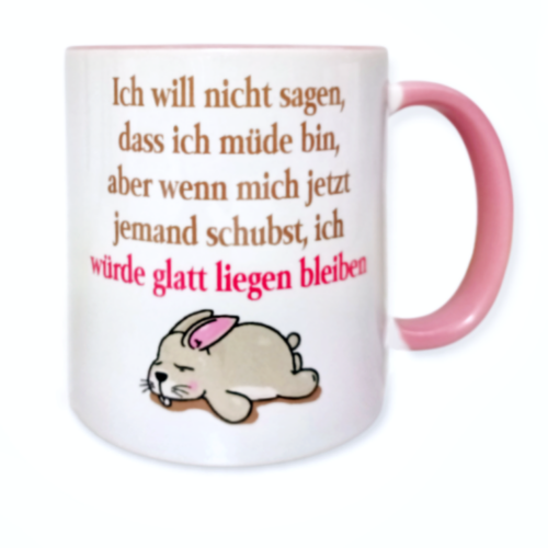 Tasse "Ich will nicht sagen, dass..."