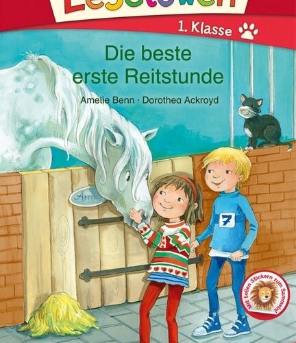 Leselöwen 1. Klasse - Die beste erste Reitstunde