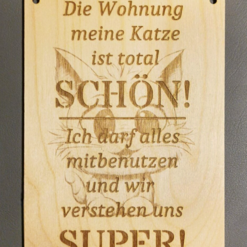 Spruchschild "Die Wohnung meiner Katze"