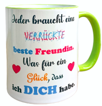 Tasse "Jeder braucht..."
