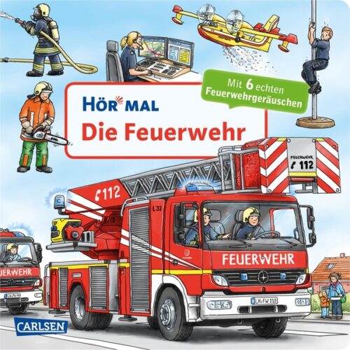 Hör mal: Die Feuerwehr Soundbuch