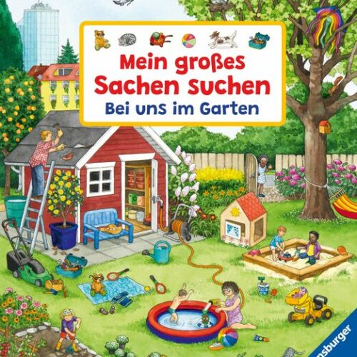 Mein großes Sachen suchen: Bei uns im Garten