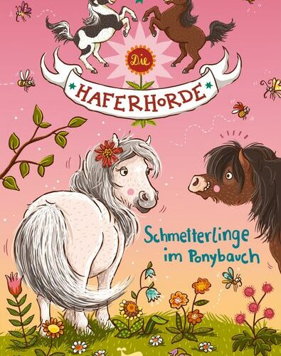 Die Haferhorde - Schmetterlinge Band 4