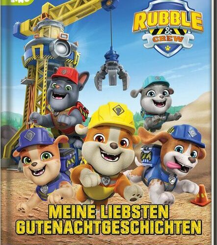 Rubble & Crew: Gutenachtgeschichten