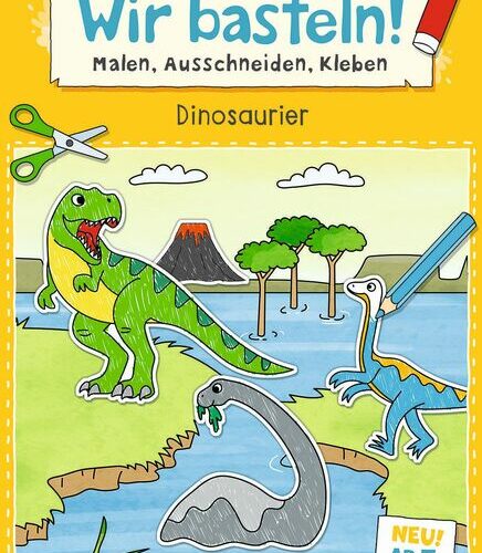 Wir basteln! Dinosaurier Malen, Kleben
