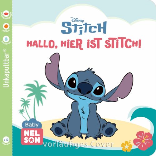 Stitch: Baby Nelson (unkaputtbar) 7: Disney - Hallo, hier ist Stitch!