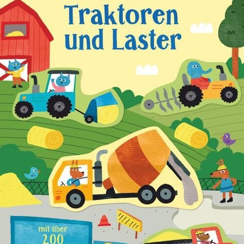 Mein Immer-wieder-Stickerbuch: Traktoren und Laster