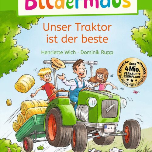 Bildermaus - Unser Traktor ist der beste