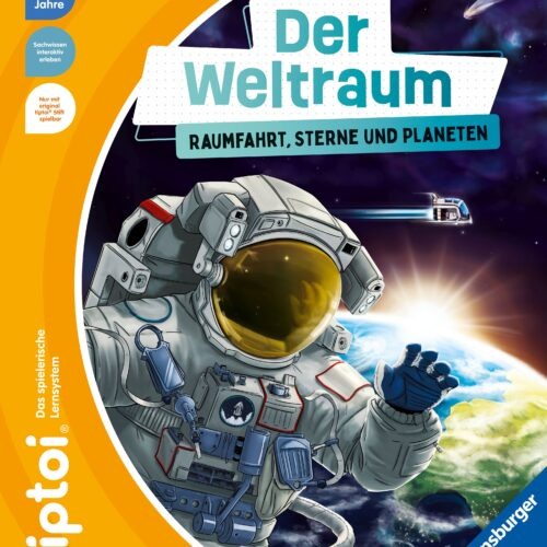 tiptoi® Der Weltraum: Raumfahrt, Sterne und Planeten