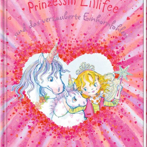 Prinzessin Lillifee - und das verzauberte Einhornfohlen